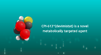 CPI 613 devimistat